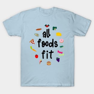 All Foods Fit Eating Disorder Recovery T-Shirt